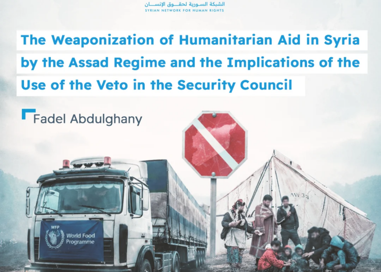 The Weaponization of Humanitarian Aid in Syria by the Assad Regime and the Implications of the Use of the Veto in the Security Council