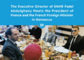 The Executive Director of SNHR Fadel Abdulghany Meets the President of France and the French Foreign Minister in Damascus