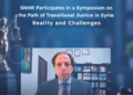 SNHR Participates in a Symposium on the Path of Transitional Justice in Syria: Reality and Challenges